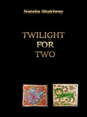 cover image of Twilight for two